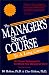 The Manager's Short Course to a Long Career