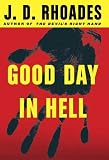Good Day in Hell (Jack Keller Series)
