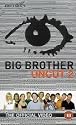 Big Brother - Uncut 2 [2001]