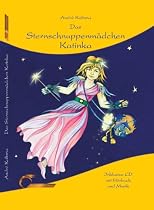 Das Sternschnuppenm&auml;dchen Katinka mit CD