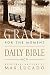 The Grace for the Moment Daily Bible: Spend 365 Days reading the Bible with Max Lucado