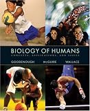 Biology of Humans: Concepts, Applications, and Issues (The Human Biology Place Series)