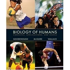 Biology of Humans: Concepts, Applications, and Issues (Human Biology Place)