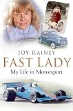 Review J H Haynes & Co Ltd  / Fast Lady: My Life in Motorsport