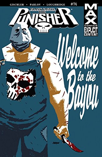 Punisher: Frank Castle MAX (2009) #74 (The Punisher (2004-2009))