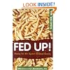 Fed Up!: Winning the War Against Childhood Obesity