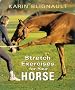 Stretch Exercises for Your Horse