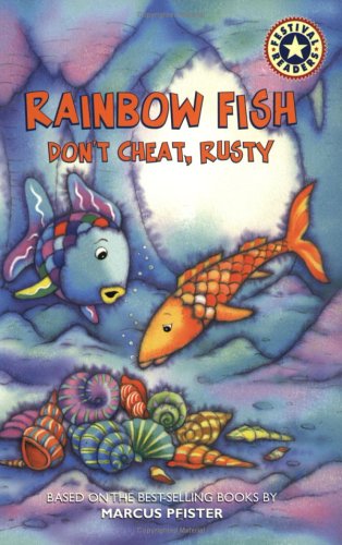 Cover image : Rainbow Fish: Don't Cheat, Rusty (Festival Readers)