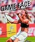 Game Face: What Does a Female Athlete Look Like?