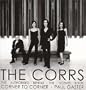 The Corrs: Corner to Corner