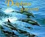 Dolphins of the World