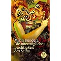 Die unertr�gliche Leichtigkeit des Seins. Roman.