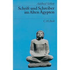 Schrift und Schreiber im Alten �gypten