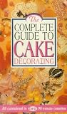 The Complete Guide To Cake Decorating VHS