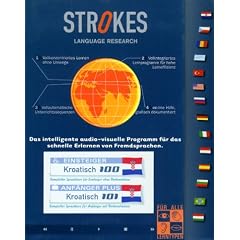 Strokes Einsteiger/ Anf�nger Plus Kroatisch 100/101.