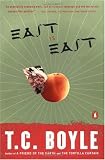 East Is East (Contemporary American Fiction)