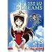 If I See You in My Dreams - Complete OVA and TV Series