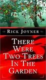 There Were Two Trees in the Garden (Divine Destiny)