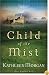 Child of the Mist (These Highland Hills, Book 1)