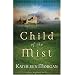Child of the Mist (These Highland Hills, Book 1)