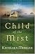Child of the Mist