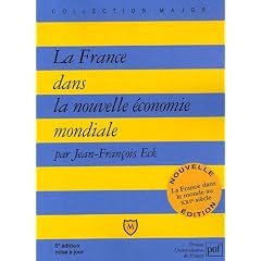 La France dans la nouvelle �conomie mondiale