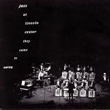 Jazz at Lincoln Center: They Came to Swing