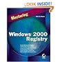 Mastering Windows 2000 Registry