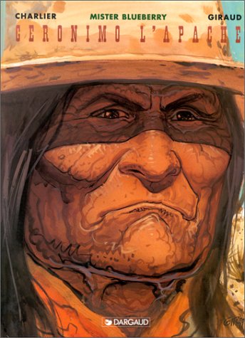 Blueberry, tome 26 : Géronimo l'Apache