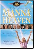 Manna from Heaven
