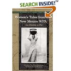 Click here to buy Women's Tales from the New Mexico WPA: La Diabla a Pie (Recovering the U.S. Hispanic... by  Tey Diana Rebolledo and Mar�a Teresa M�rquez.