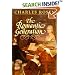 The Romantic Generation (The Charles Eliot Norton Lectures)