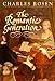 The Romantic Generation (The Charles Eliot Norton Lectures)