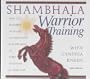 Shambhala Warrior Training