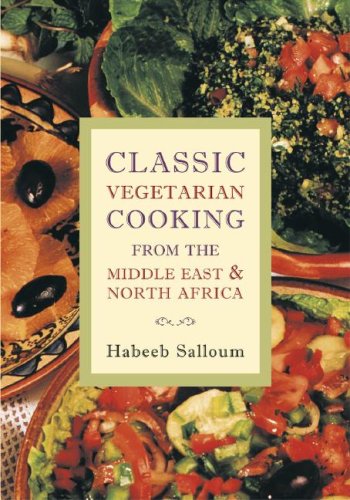 City Travel Guides Discounted   : Classic Vegetarian Cooking: From the Middle East and North Africa