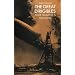 The Great Dirigibles: Their Triumphs and Disasters