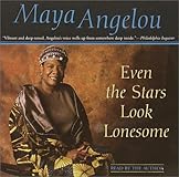 Even the Stars Look Lonesome