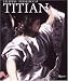 Titian by Filippo Pedrocco