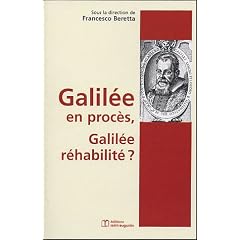 Galil�e en proc�s, Galil�e r�habilit� ?