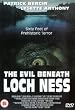 Evil Beneath Loch Ness [2001] [DVD]