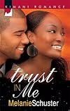 Trust in Me (Kimani Romance)