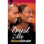 Trust in Me (Kimani Romance)