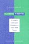 Seasoned Theatre: A Guide to Creating and Maintaining a Senior Adult Theatre