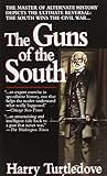 The Guns of the South
