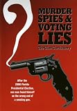 Murder, Spies & Voting Lies (the Clint Curtis story)