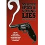 Murder, Spies & Voting Lies (the Clint Curtis story)