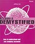 Accounts Demystified: How to Understand and Use Company Accounts (Smarter Solutions: the Finance Pack)