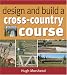 Book Design and Build a Cross-Country Course