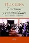 Fracturas y Continuidades en la Historia Argentina (Spanish Edition)