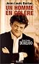 Un homme en col�re